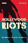Doug Dibbern - Hollywood Riots