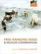 Matthew E. Gompper, Matthew E. Gompper, Matthew E. (Professor of Mammalogy Gompper, Gompper Matthew E. - Free-Ranging Dogs and Wildlife Conservation