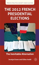 Evans, J Evans, J. Evans, Jocelyn Evans, Jocelyn Ivaldi Evans, G Ivaldi... - 2012 French Presidential Elections