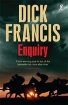 Dick Francis, Francis Dick - Enquiry