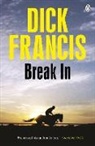 Dick Francis, Francis Dick - Break In