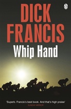 Dick Francis, Francis Dick - Whip Hand
