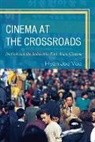 Hyon Joo Yoo, Yoo Hyon Joo - Cinema At the Crossroads Natiopb