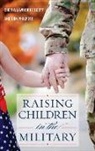 Cheryl Lawhorne-Scott, Cheryl Philpott Lawhorne-Scott, Don Philpott, Jeff Scott - Raising Children in the Military