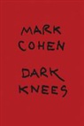 Vince Aletti, Mark Cohen, COHEN MARK, Vince Aletti, Mark Cohen - Mark Cohen, Dark knees