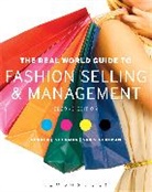 Sar Perlman, Gerald J Sherman, Gerald J Perlman Sherman, Gerald J. Sherman, Gerald J. Perlman Sherman - The Real World Guide to Fashion Selling and Management
