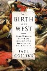 Paul Collins, Paul (Editor Collins - Birth of the West