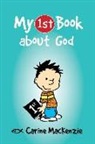 Carine Mackenzie - My First Book About God