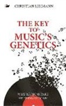Christian Lehman, Christian Lehmann - Key to Musics Genetics