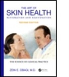 Zein E. Obagi, Zein E. (Obagi Skin Health Institute Obagi, Obagi Zein E. - Art of Skin Health Restoration and Rejuvenation