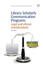Isaac Gilman - Library Scholarly Communication Programs