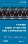 Vladeanu Calin, Safwan El Assad, C Vladeanu, Calin Vladeanu - Nonlinear Digital Encoders for Data Communications