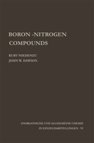 J W Dawson, J. W. Dawson, J.W. Dawson, Kur Niedenzu, Kurt Niedenzu - Boron-Nitrogen Compounds