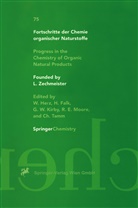 Fortschritte der Chemie organischer Naturstoffe / Progress in the Chemistry of Organic Natural Products. Vol.75
