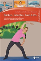 Grasse, Anit Grassel, Anita Grassel, Neumann, Christian Neumann - Rücken, Schulter, Knie & Co.
