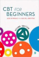Rachel Griffiths, Jane Simmons, Jane Griffiths Simmons - Cbt for Beginners
