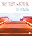 Bob Thomson - First Steps in Coaching