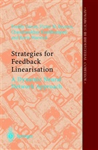 Victor Manue Becerra, Victor Manuel Becerra, Freddy Rafae Garces, Freddy Rafael Garces, Kambh, Chandrasekhar Kambhampati... - Strategies for Feedback Linearisation