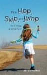 John and Tina Block - It's a Hop, Skip, and Jump for Fitness and for Fun!