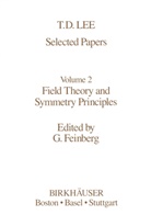 T -D Lee, T. -D Lee, T. -D. Lee, T.-D. Lee - Selected Papers