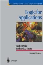 Richard A. Shore, Ani Nerode, Anil Nerode, Richard Shore, Richard A Shore, Richard A. Shore - Logic for Applications