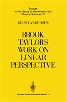 Kirsti Andersen - Brook Taylor's Work on Linear Perspective