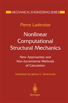 Pierre Ladeveze, Pierre Ladevèze - Nonlinear Computational Structural Mechanics