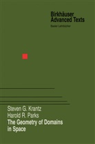 Steven G. Krantz, Steven Krantz, Steven G Krantz, Steven G. Krantz, Harold R Parks, Harold R. Parks... - The Geometry of Domains in Space