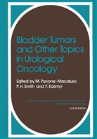 Pavone-Macaluso, M Pavone-Macaluso, M. Pavone-Macaluso - Bladder Tumors and other Topics in Urological Oncology