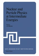 Warren, J Warren, J. Warren - Nuclear and Particle Physics at Intermediate Energies