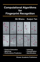 Bi Bhanu, Bir Bhanu, Xuejun Tan - Computational Algorithms for Fingerprint Recognition