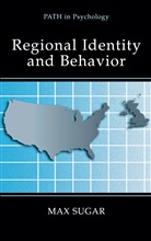 Max Sugar - Regional Identity and Behavior