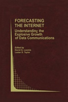 D Taylor, D Taylor, Davi G Loomis, David G Loomis, David G. Loomis, David G. Loomis... - Forecasting the Internet
