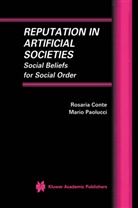 Rosari Conte, Rosaria Conte, Mario Paolucci - Reputation in Artificial Societies