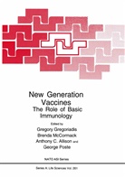 Anthony C. Allison, Anthony C Allison et al, Anthony C. Allison, Gregory Gregoriadis, Brend McCormack, Brenda McCormack... - New Generation Vaccines