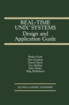 Bork Furht, Borko Furht, David Gluch, David et al Gluch, Da Grostick, Dan Grostick... - Real-Time UNIX® Systems