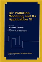 A Schiermeier, A Schiermeier, Francis A. Schiermeier, Sven-Eri Gryning, Sven-Erik Gryning, Francis A. Schiermeier - Air Pollution Modeling and Its Application XI