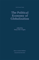 Saty Dev Gupta, Satya Dev Gupta, Satya Dev Gupta - The Political Economy of Globalization