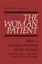 Caro Nadelson, Carol Nadelson - The Woman Patient
