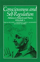 Gar E Schwartz, Gary E Schwartz, Gary E. Schwartz, Gary E. Schwartz - Consciousness and Self-Regulation