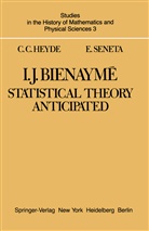 C. C. Heyde, C Heyde, C C Heyde, C. C. Heyde, E Seneta, E. Seneta - I. J. Bienaymé