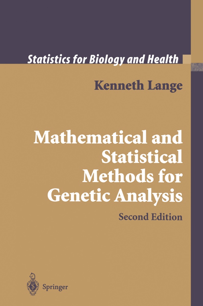 Kenneth Lange - Mathematical and Statistical Methods for Genetic Analysis