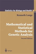 Kenneth Lange - Mathematical and Statistical Methods for Genetic Analysis