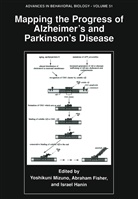 Abraha Fisher, Abraham Fisher, Israel Hanin, Yoshikuni Mizuno - Mapping the Progress of Alzheimer's and Parkinson's Disease