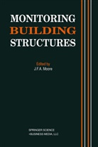 J Moore, J. Moore - Monitoring Building Structures