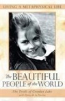 The Trolls of Croydon Lake - The Beautiful People of the World