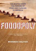 Wenonah Hauter, Hauter Wenonah, Wenonah Hauter - Foodopoly