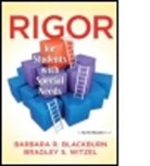 Barbara R. Blackburn, Barbara R. (Blackburn Consulting Group Blackburn, Barbara R. Witzel Blackburn, Barbara Witzel Blackburn, Bradley Witzel, Bradley S. Witzel... - Rigor for Students With Special Needs