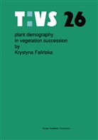 K Falinska, K. Falinska - Plant demography in vegetation succession
