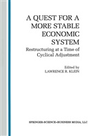A Amano, A. Amano, Moriguchi, C Moriguchi, C. Moriguchi, L. R. Klein... - A Quest for a More Stable World Economic System